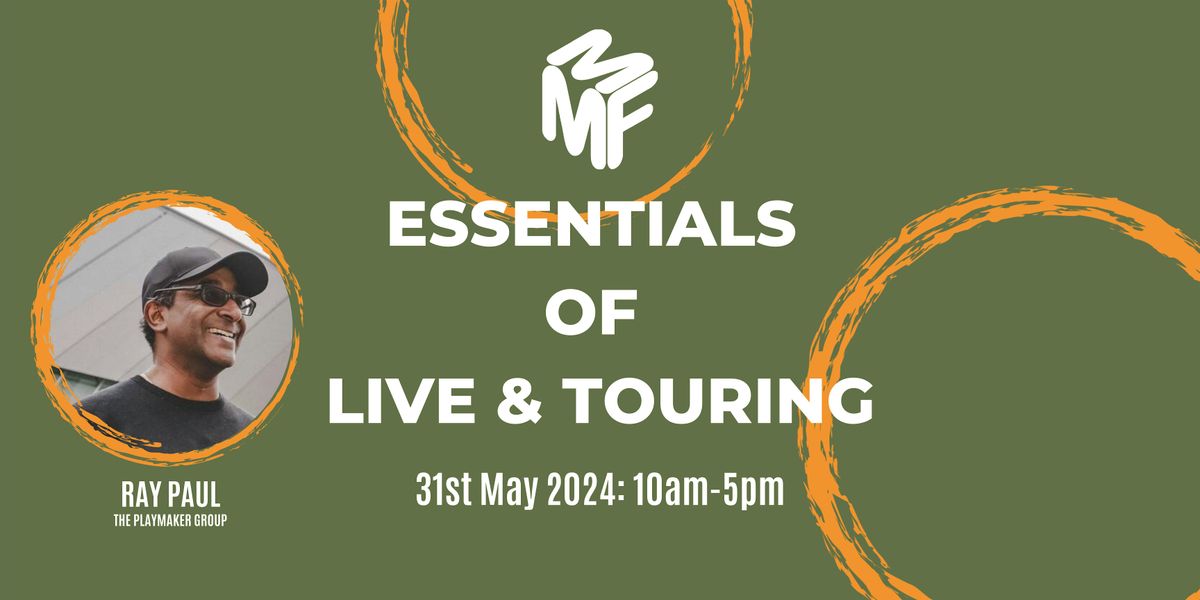 Essentials of Live & Touring MAY 2024 (IN PERSON)