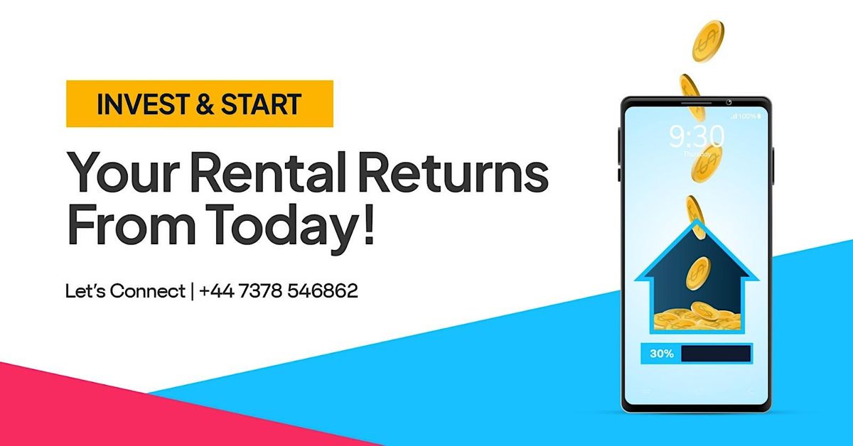 Invest and Start your Rental Income today!