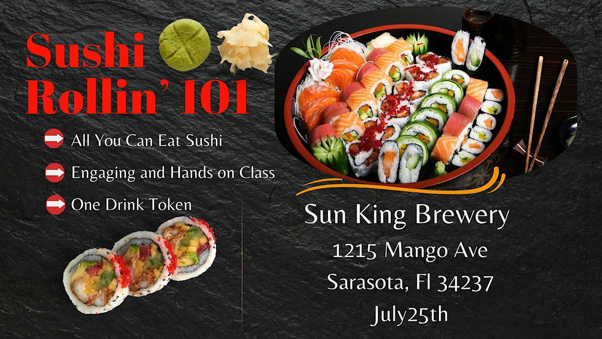 Sushi Rollin 101