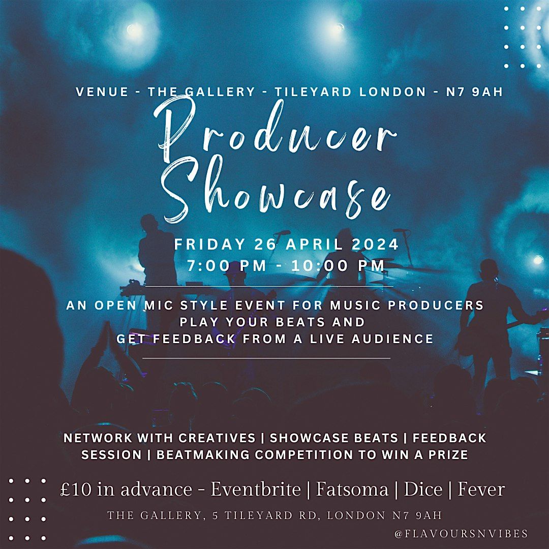 The Producer Showcase - A Music Playback Event & Networking