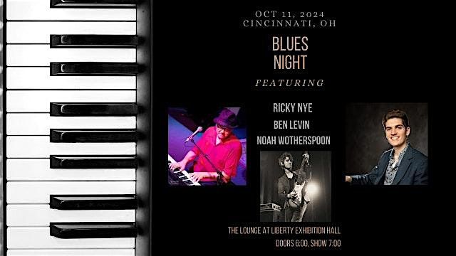 Blues Night at The Lounge with Ben Levin, Ricky Nye, and Noah Wotherspoon