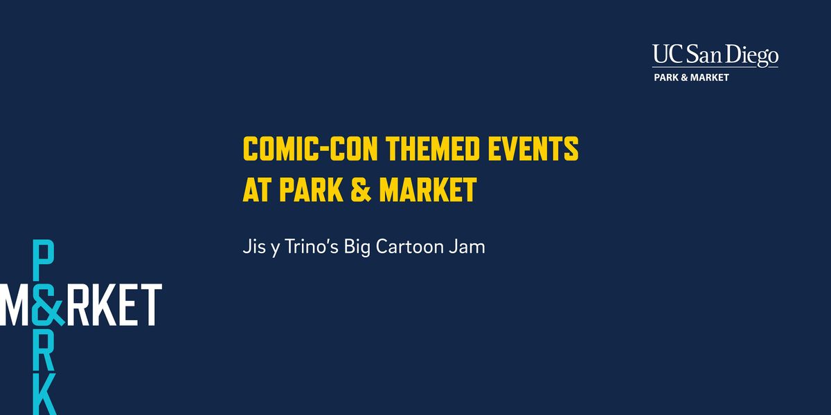 Jis y Trino\u2019s Big Cartoon Jam