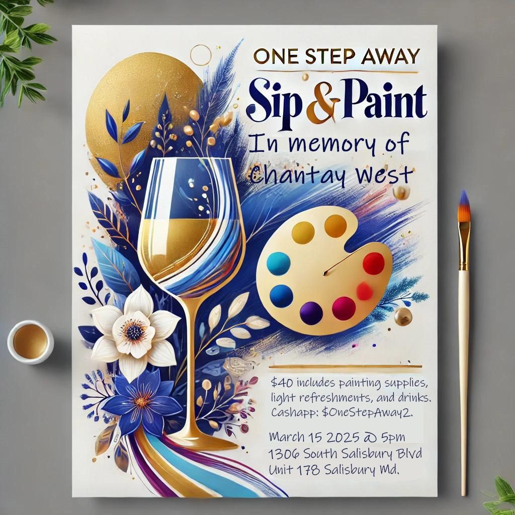 Sip & Paint in Memory of Chantay West