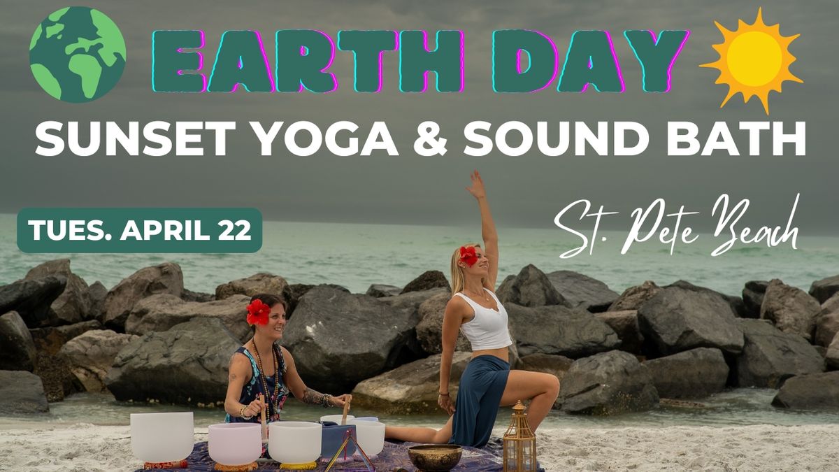 Earth Day Sunset Beach Yoga & Sound Healing \u2600\ufe0f\ud83c\udf0e