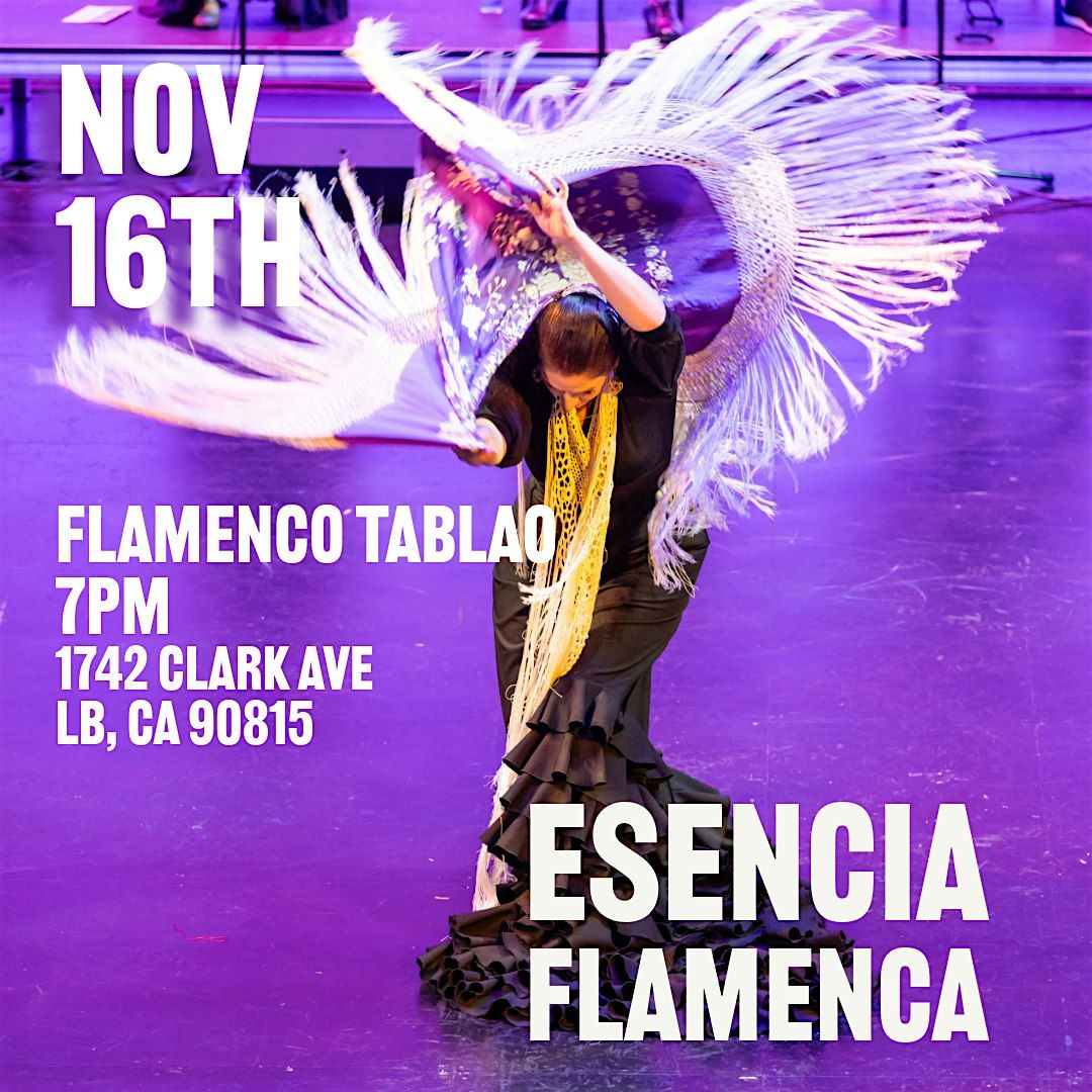 Esencia Flamenca Tablao  Nov 16th