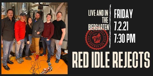 Red Idle Rejects Live @ The Big Ash Biergarten!