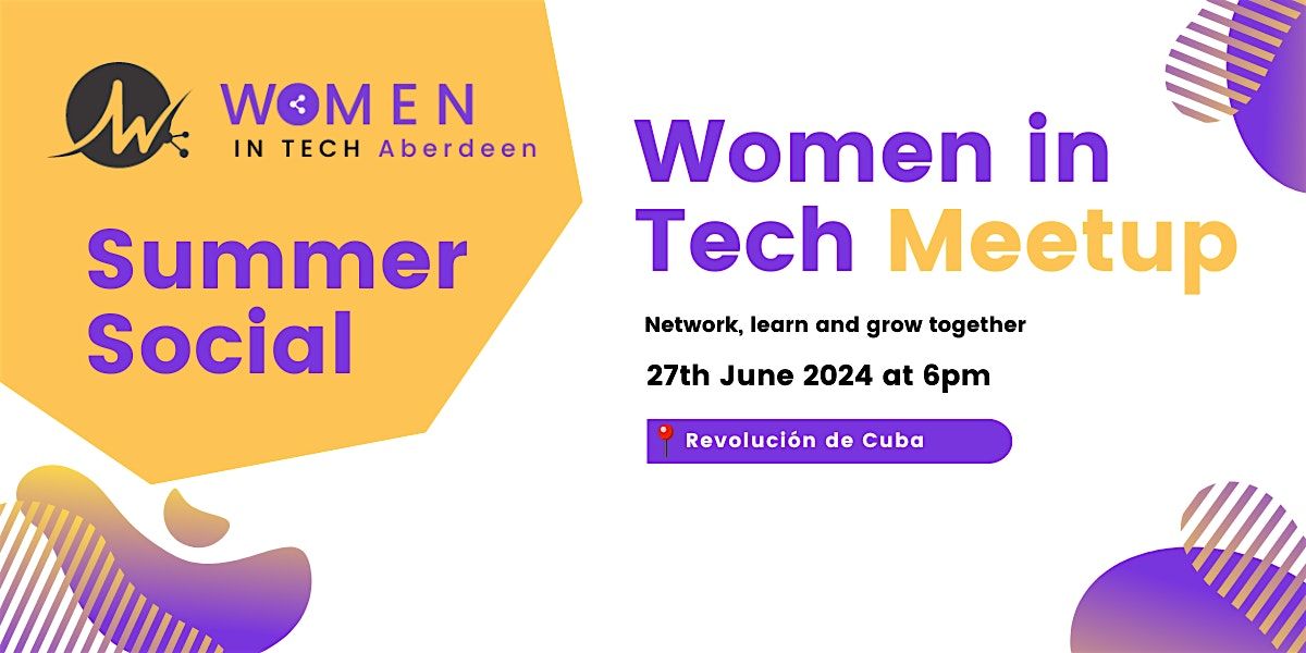 Summer Social - Women in Tech Aberdeen Meet-up