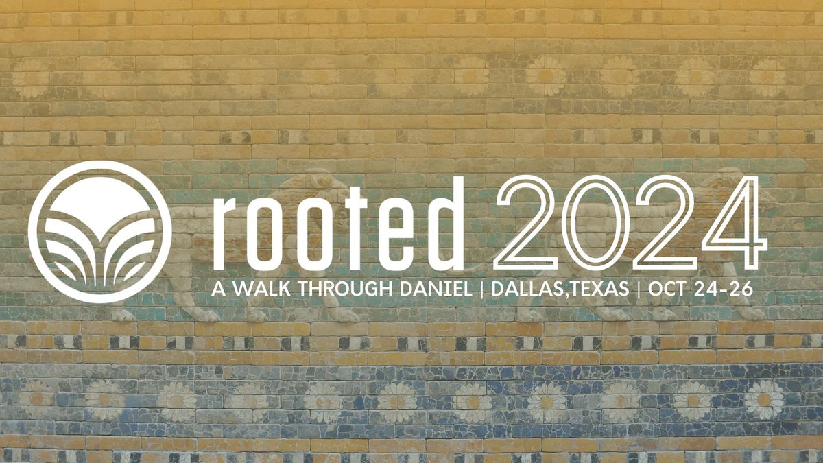 Rooted Conference 2024 