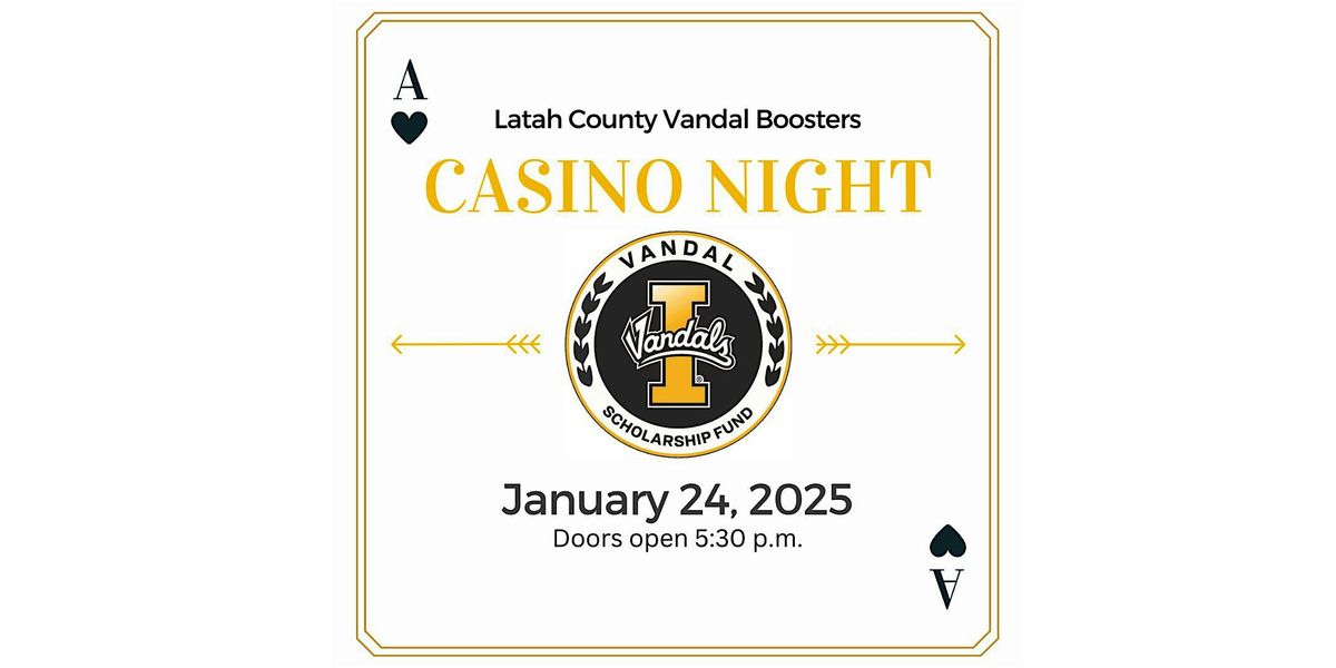 Latah County Vandal Boosters CASINO NIGHT!