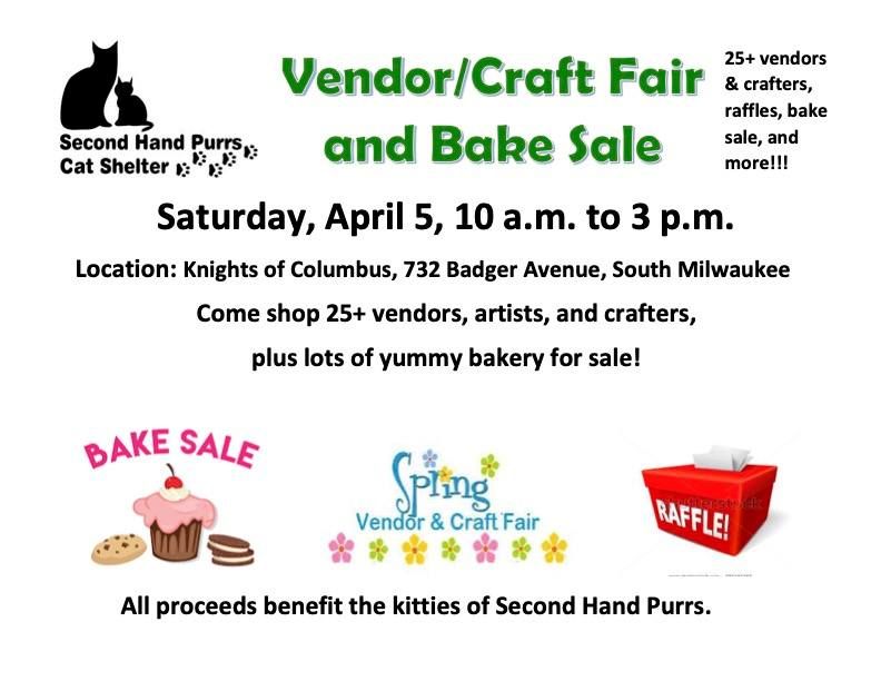 Spring Vendor\/Craft Fair & Bake Sale Saturday, April 5, Benefiting Second Hand Purrs