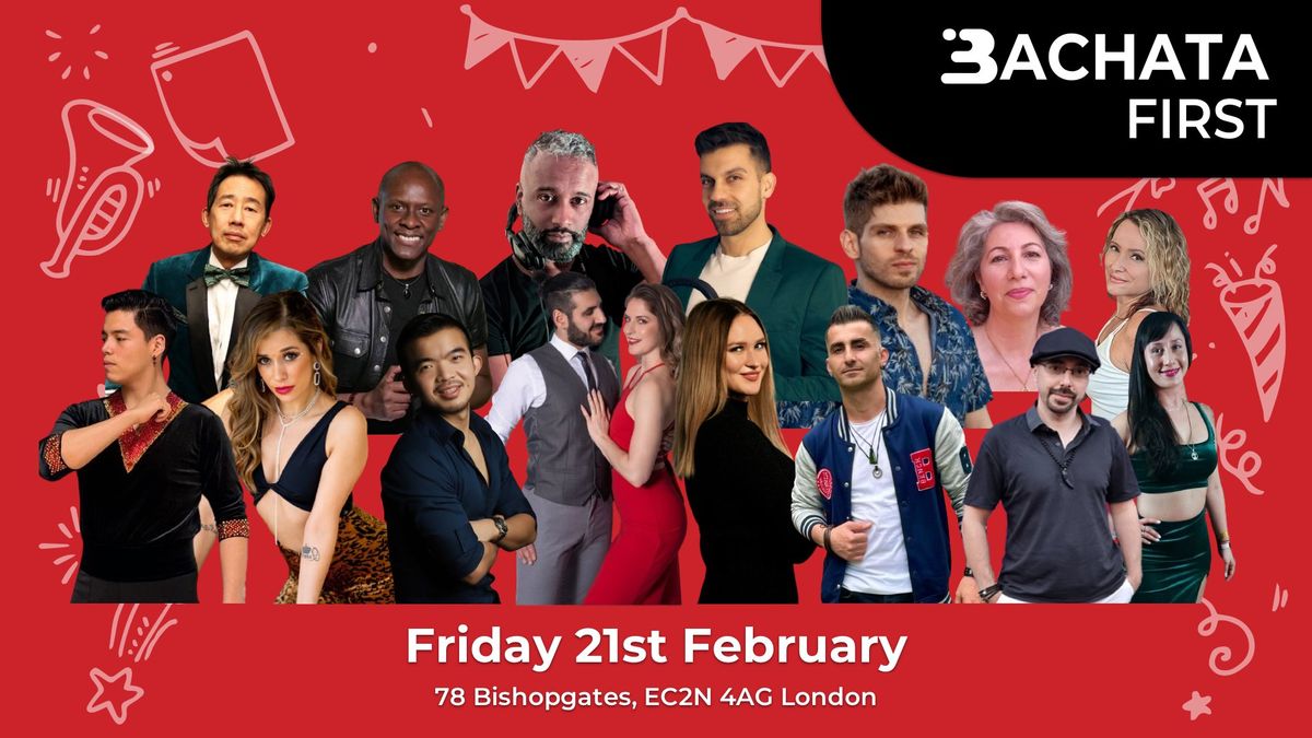 Bachata First - 21st February