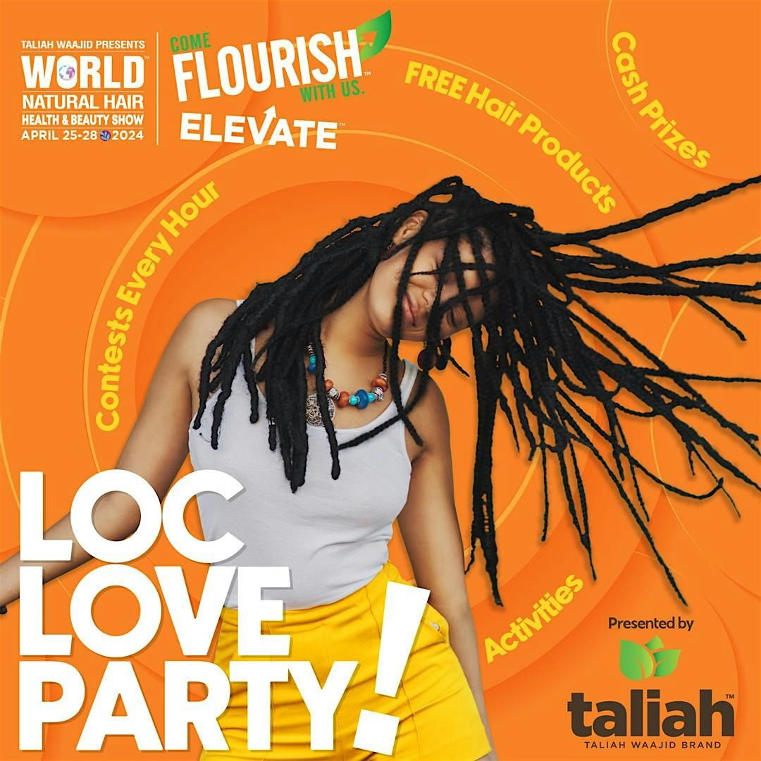 Loc Love Party at the World Natural Hair, Health & Beauty Show