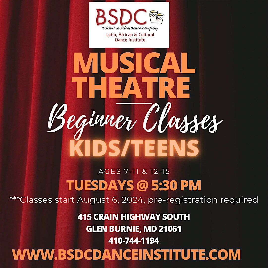 Musical Theatre Classes for Kids & Teens! Tuesdays at 5:30pm!