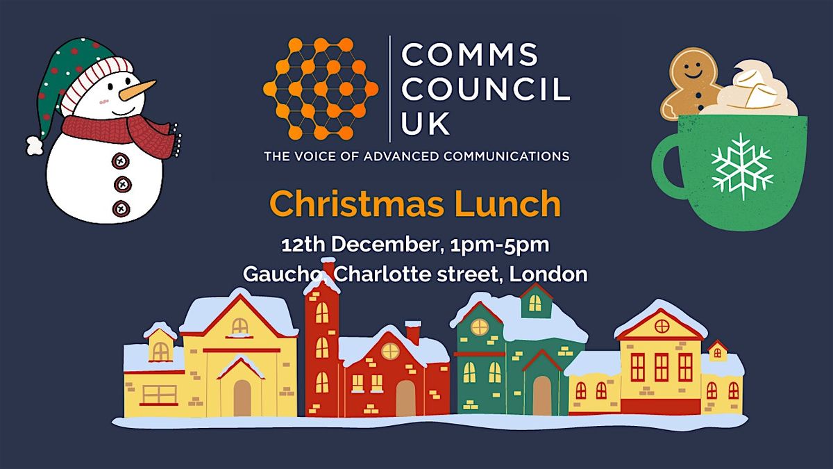 Comms Council UK Christmas Lunch