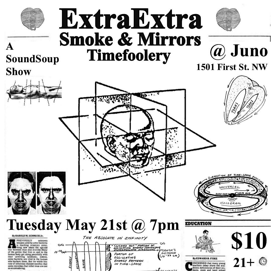 ExtraExtra, Smoke & Mirrors, Timefoolery