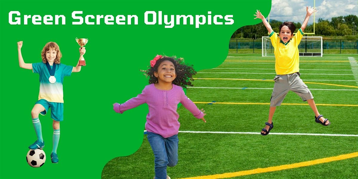 School Holiday Activity - Green Screen Olympics