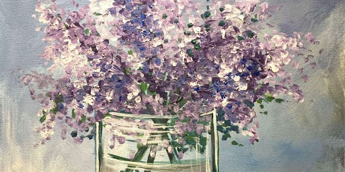 Lilacs in a Glass - Paint and Sip by Classpop!\u2122