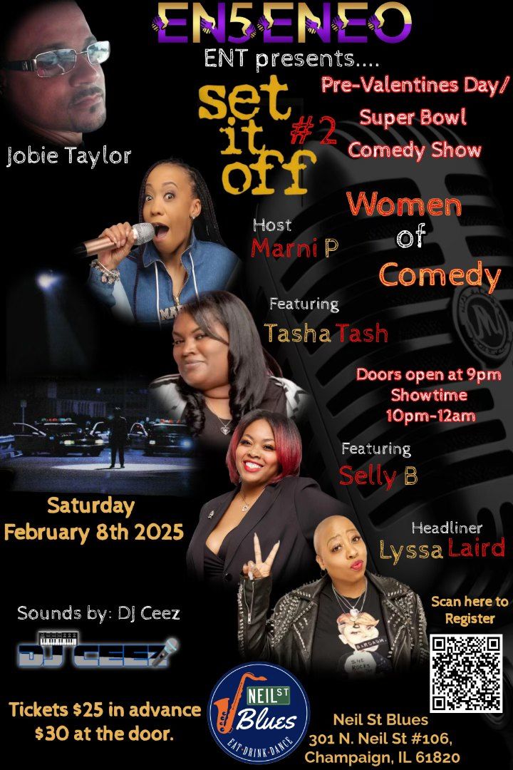 Set It Off Women of Comedy Show at Neil St. Blues