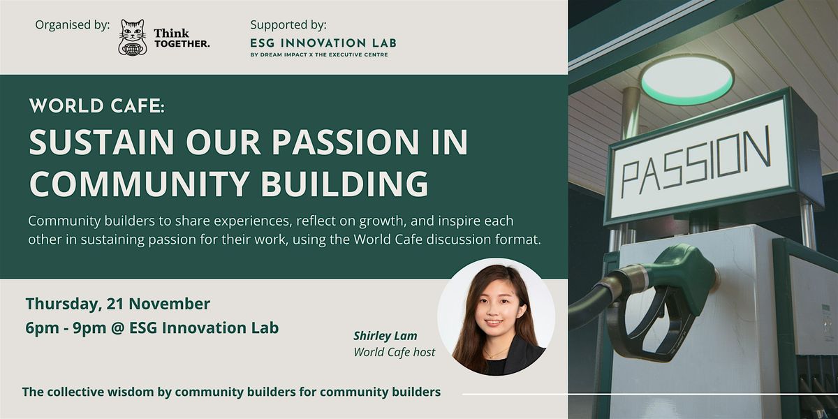 SUSTAIN OUR PASSION IN COMMUNITY BUILDING