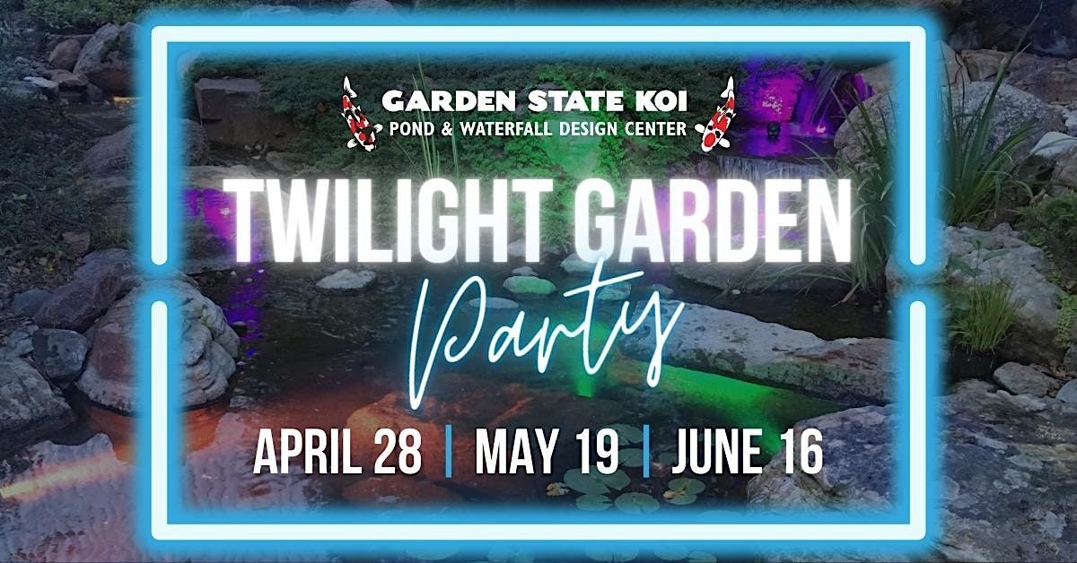 Twilight Garden Party