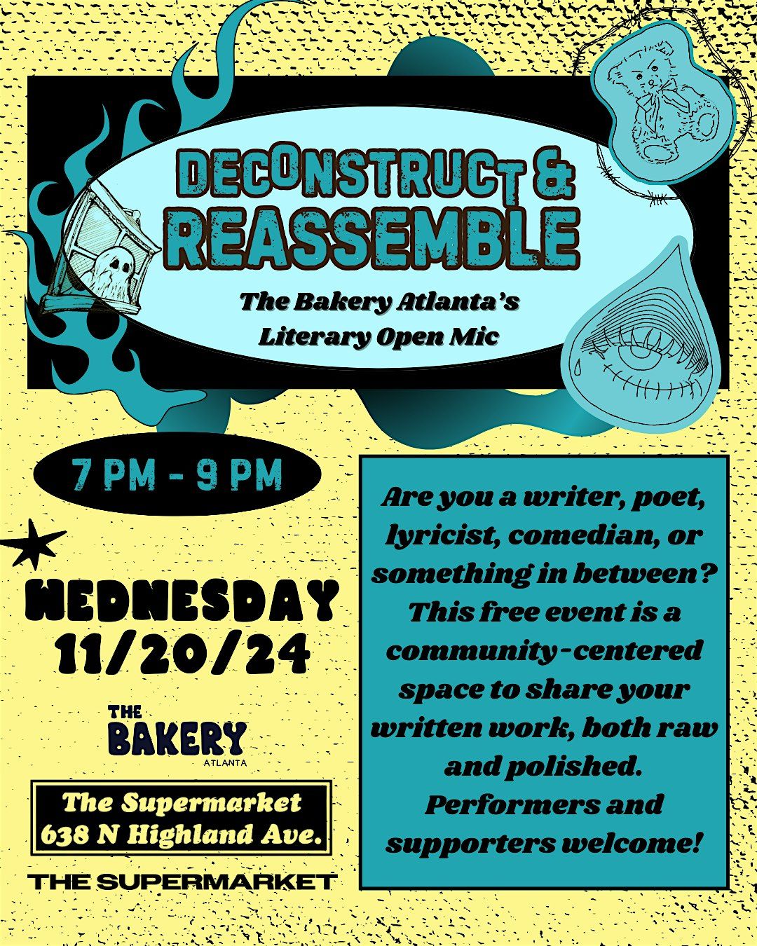 Deconstruct & Reassemble (Open Mic) ~ November