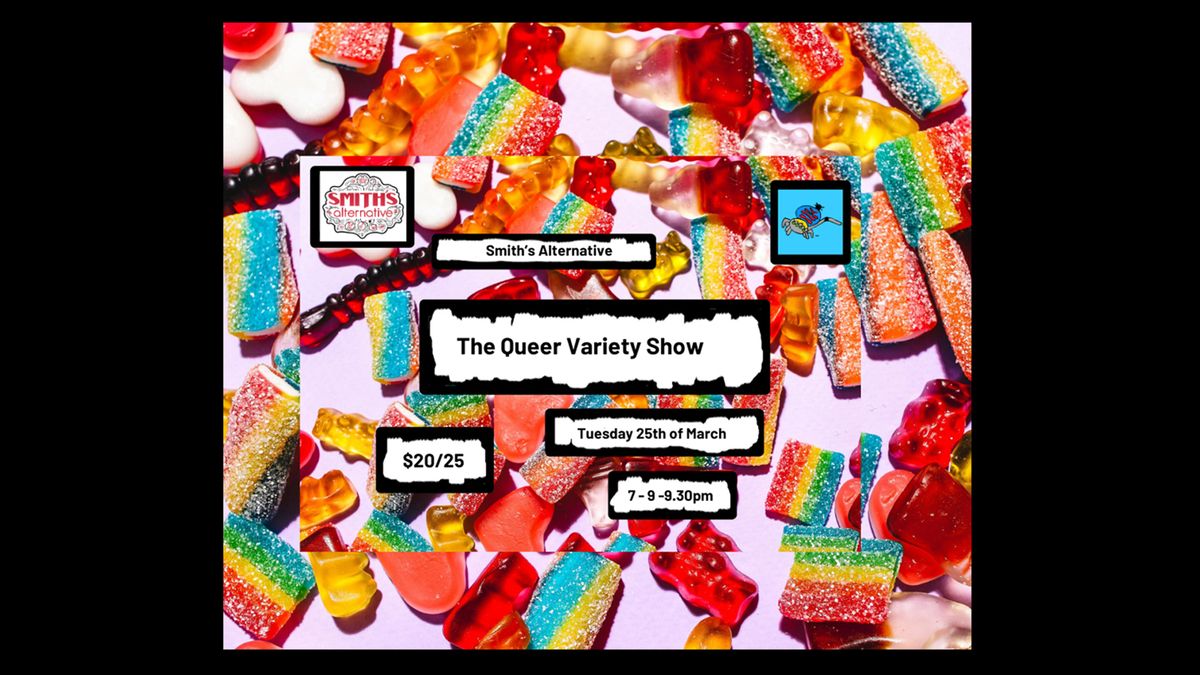 The Queer Variety Show