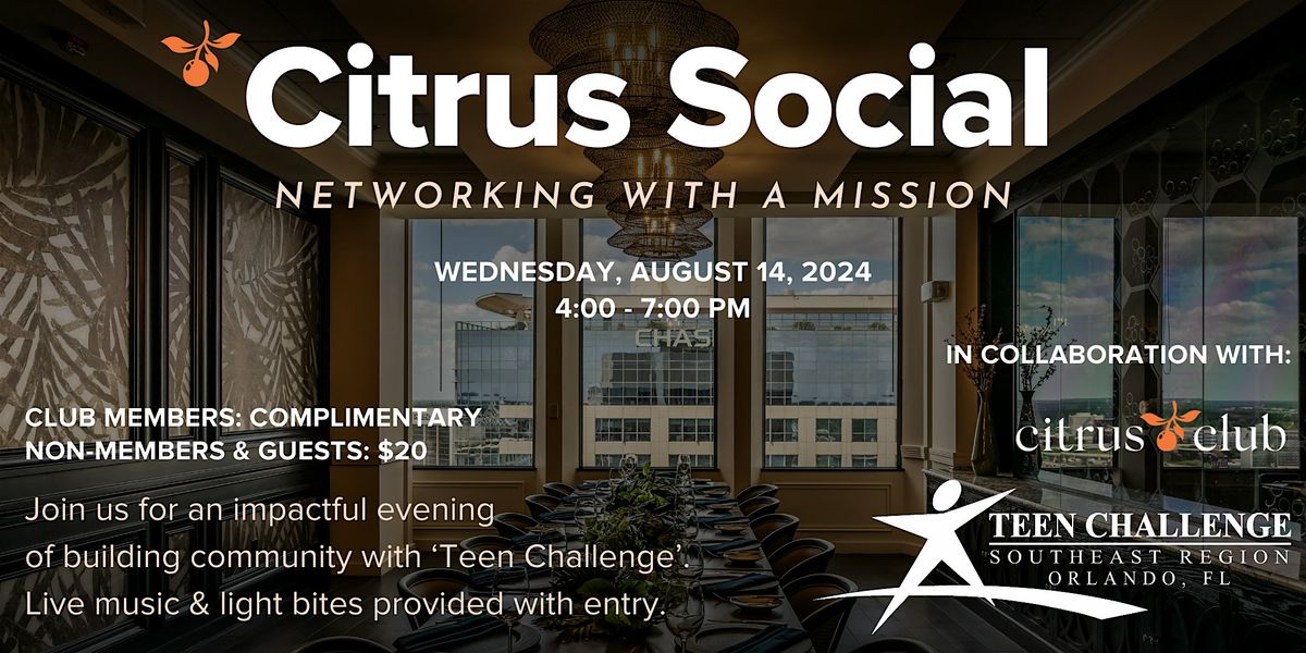 The Citrus Social- Networking on a Mission