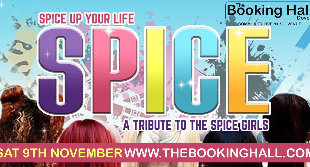 SPICE: A tribute to The Spice Girls 