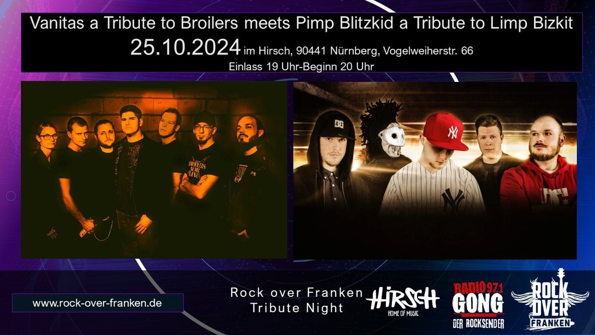 Vanitas a Tribute to Broilers meets Pimp Blitzkid a Tribute to Limp Bizkit