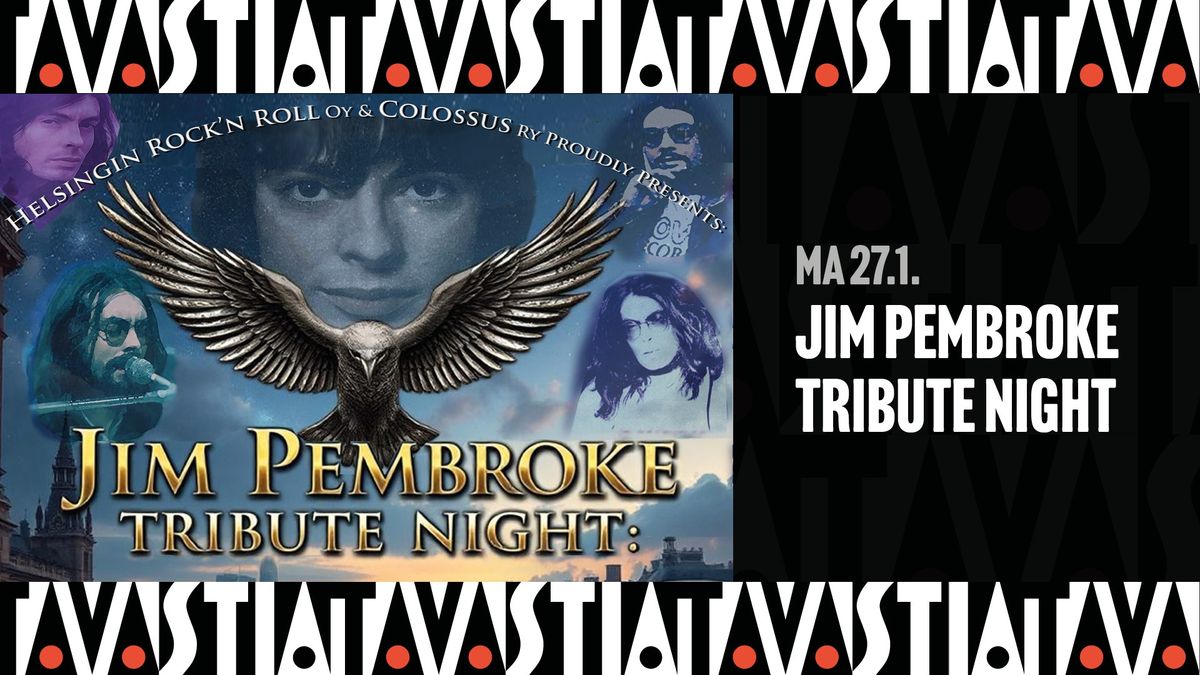 Jim Pembroke Tribute Night \/ Tavastia