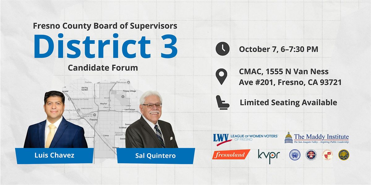 Fresno County Candidate Forum: Supervisor District 3