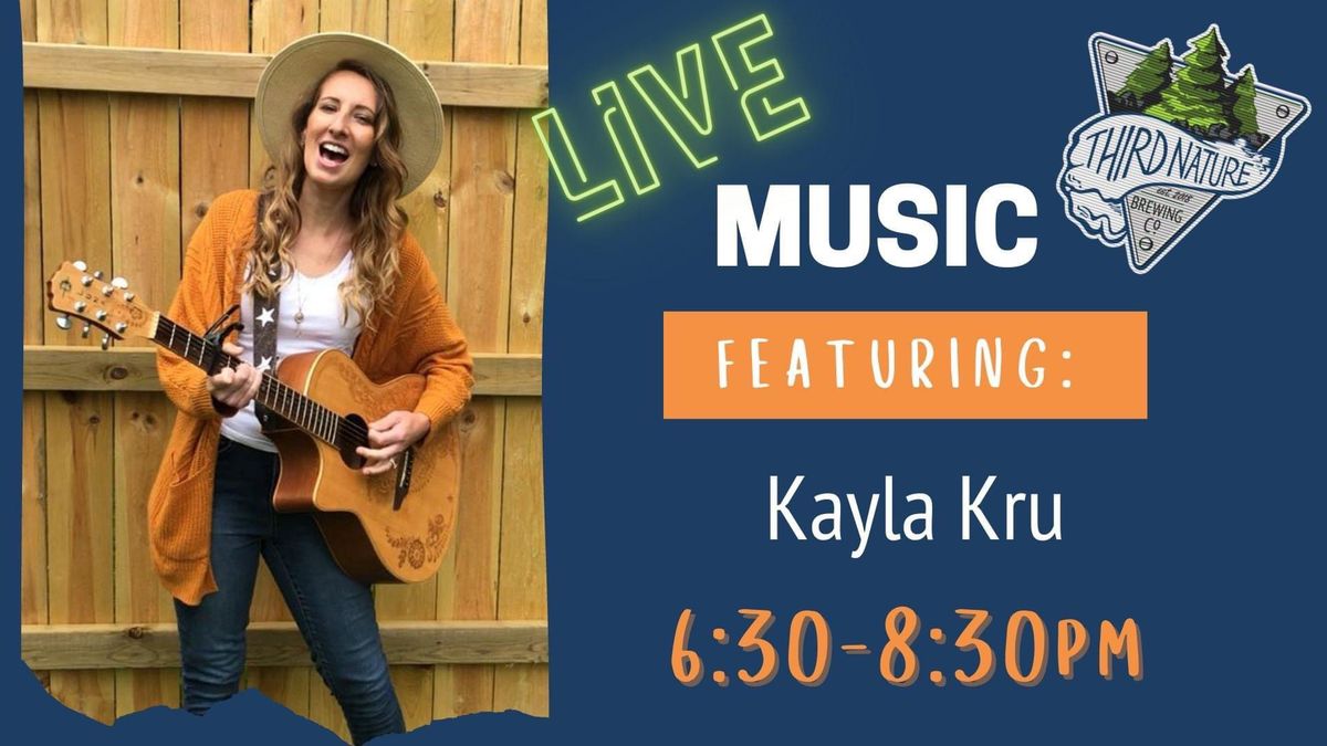 Live Music: Kayla Kru 