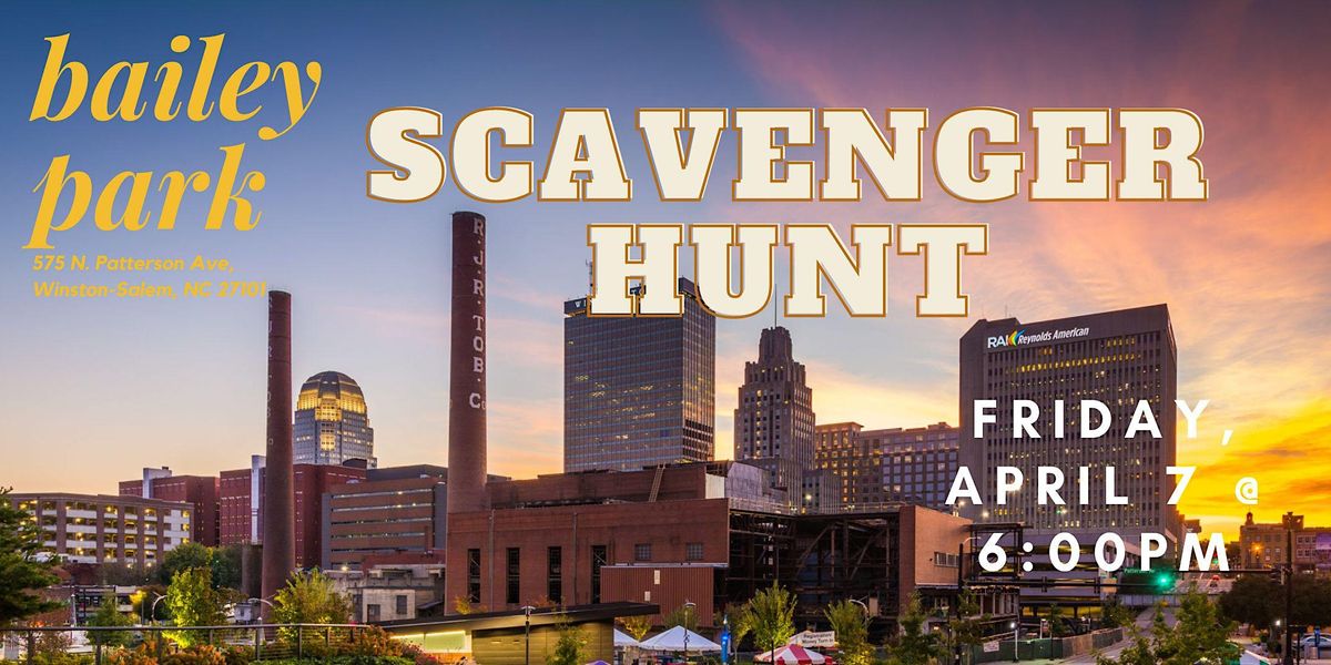 The OnceInALifetime, CantMissIt WinstonSalem Scavenger Hunt Event