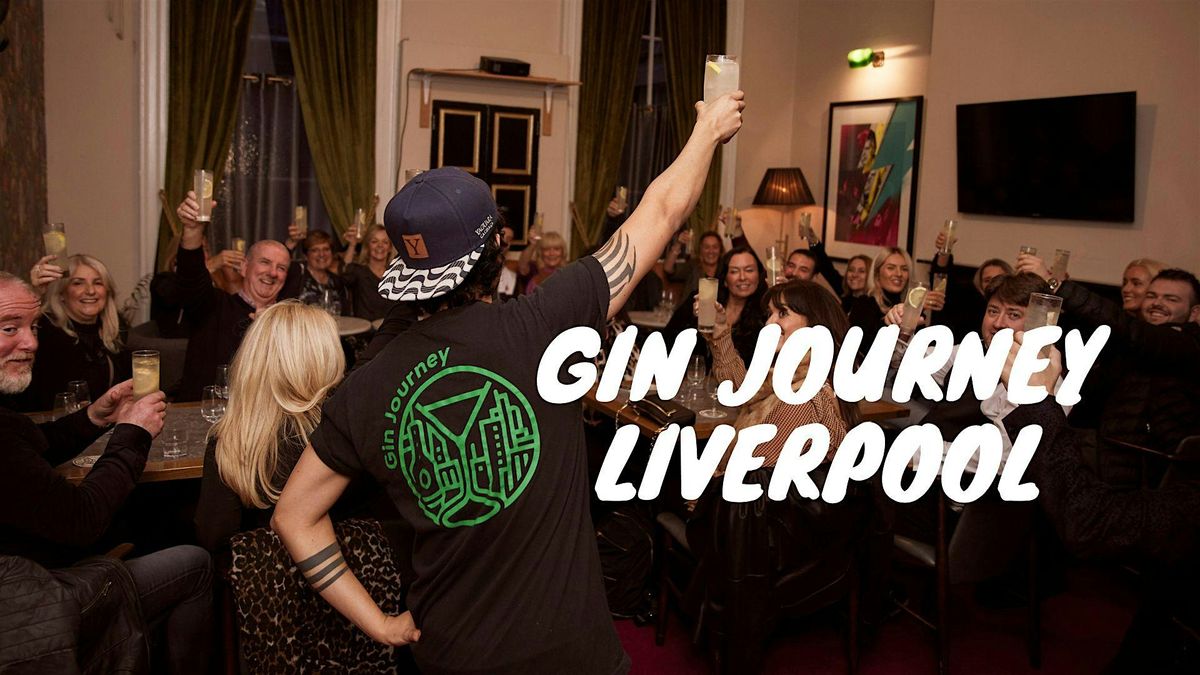 Gin Journey Liverpool