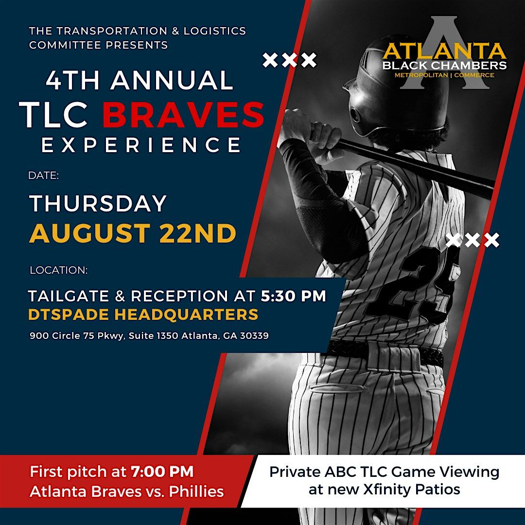 4th Annual TLC Braves Experience at Truist Park