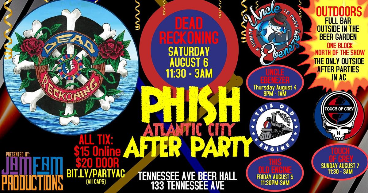 DEAD RECKONING - Grateful Dead - PHISH After Party @ Tennessee Beer Hall