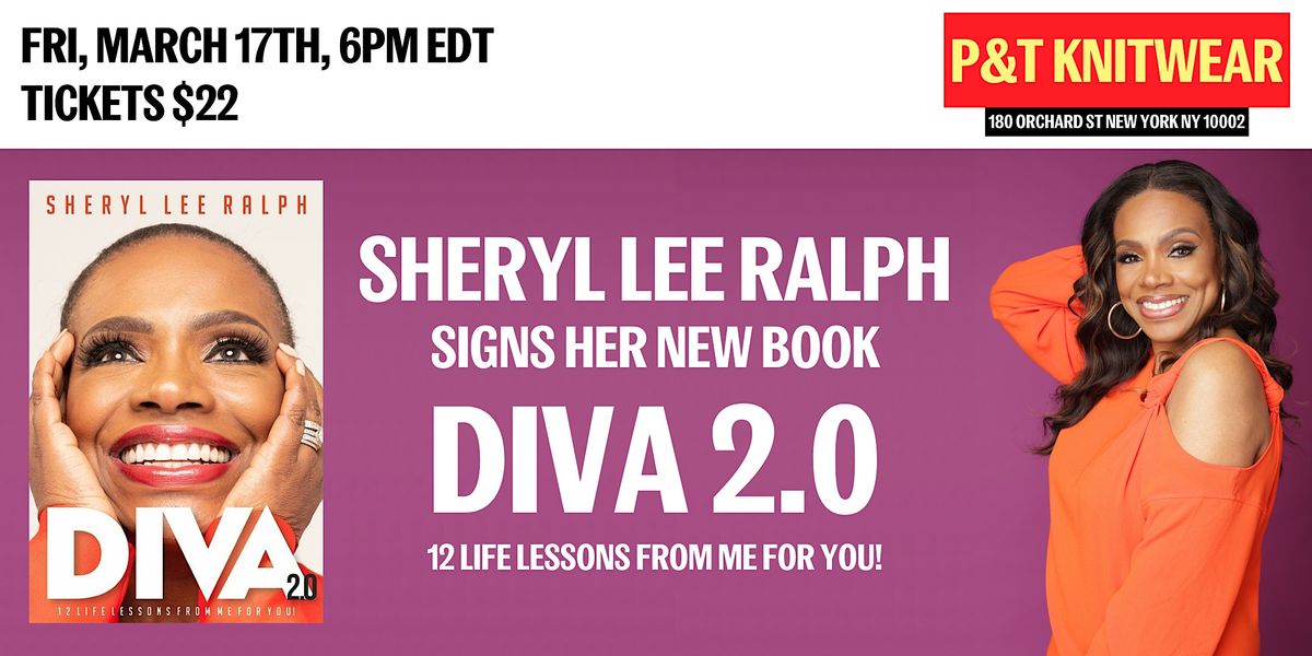 Sheryl Lee Ralph Presents DIVA 2.0 [SIGNING ONLY]