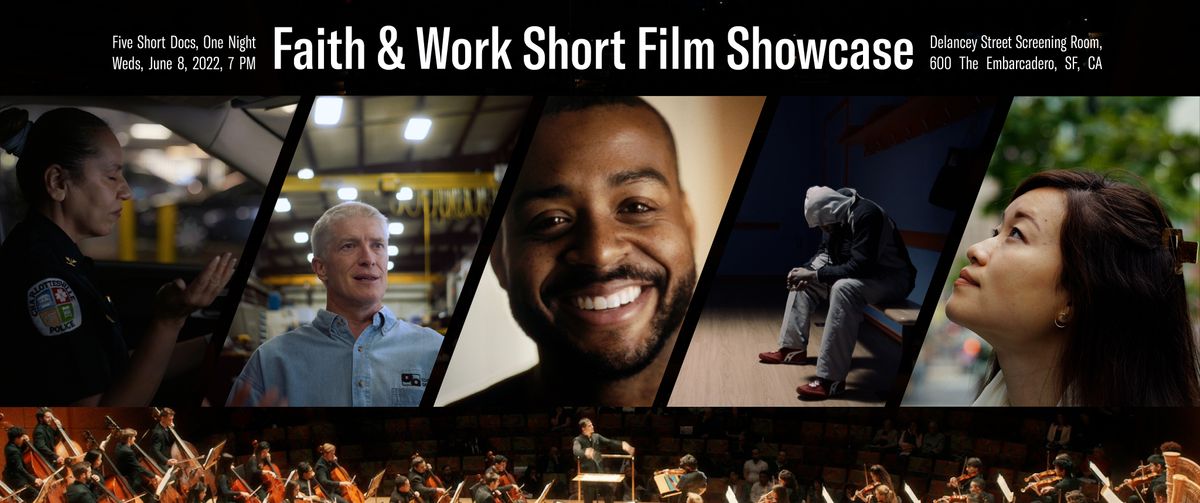 Faith & Work Short Film Showcase