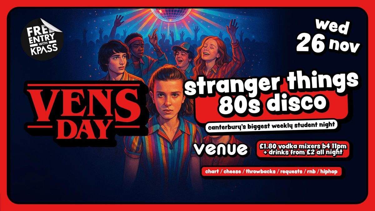 VENSDAY - Stranger Things 80's Disco