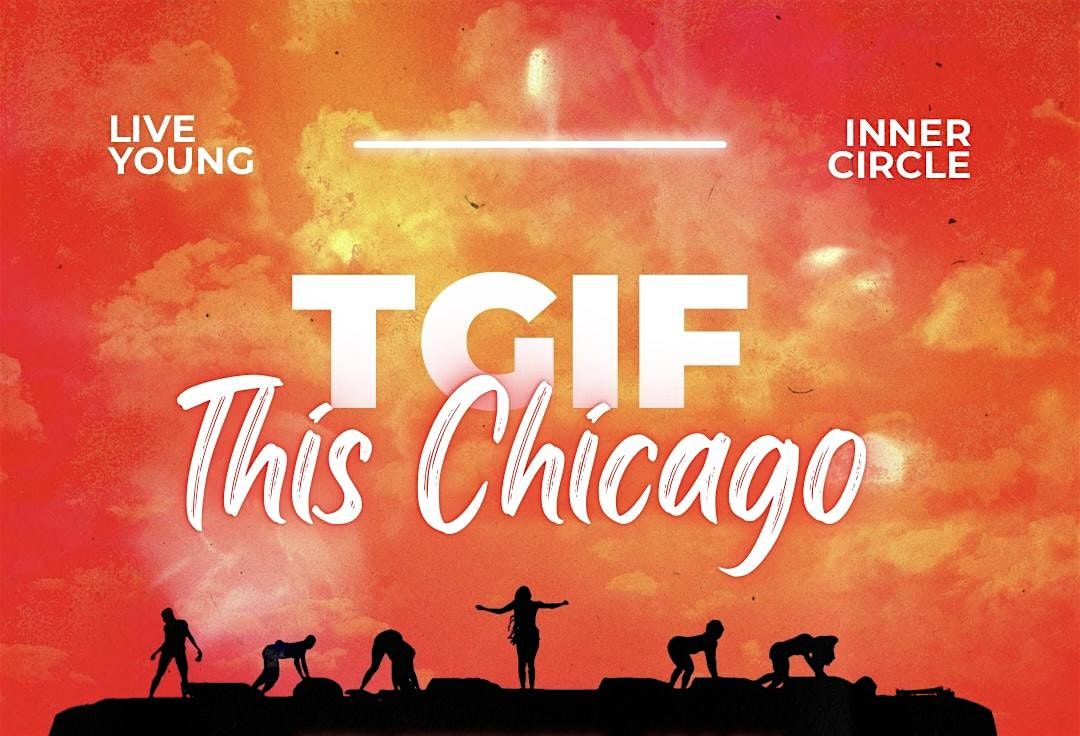 TGIF: This Chicago