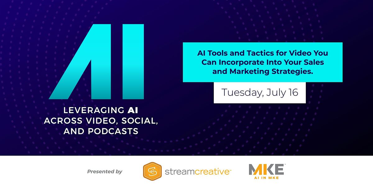 AI in MKE: Leveraging AI Across Video, Social, and Podcasts