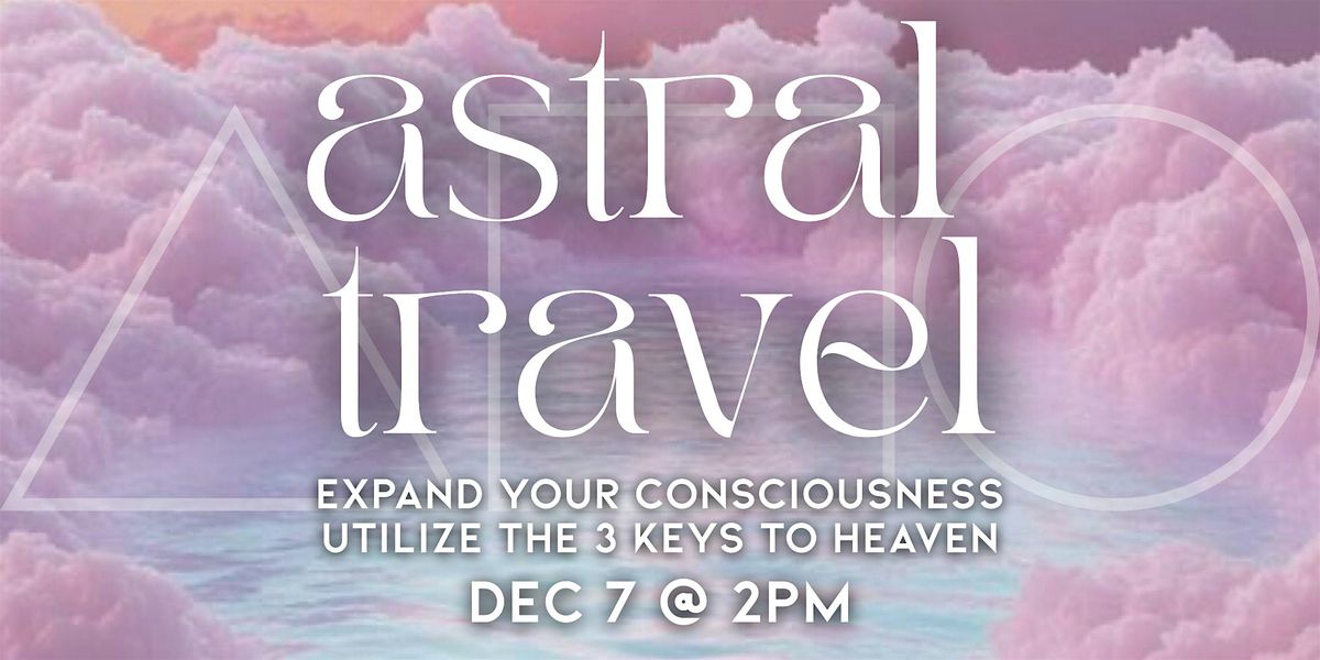 Astral Travel