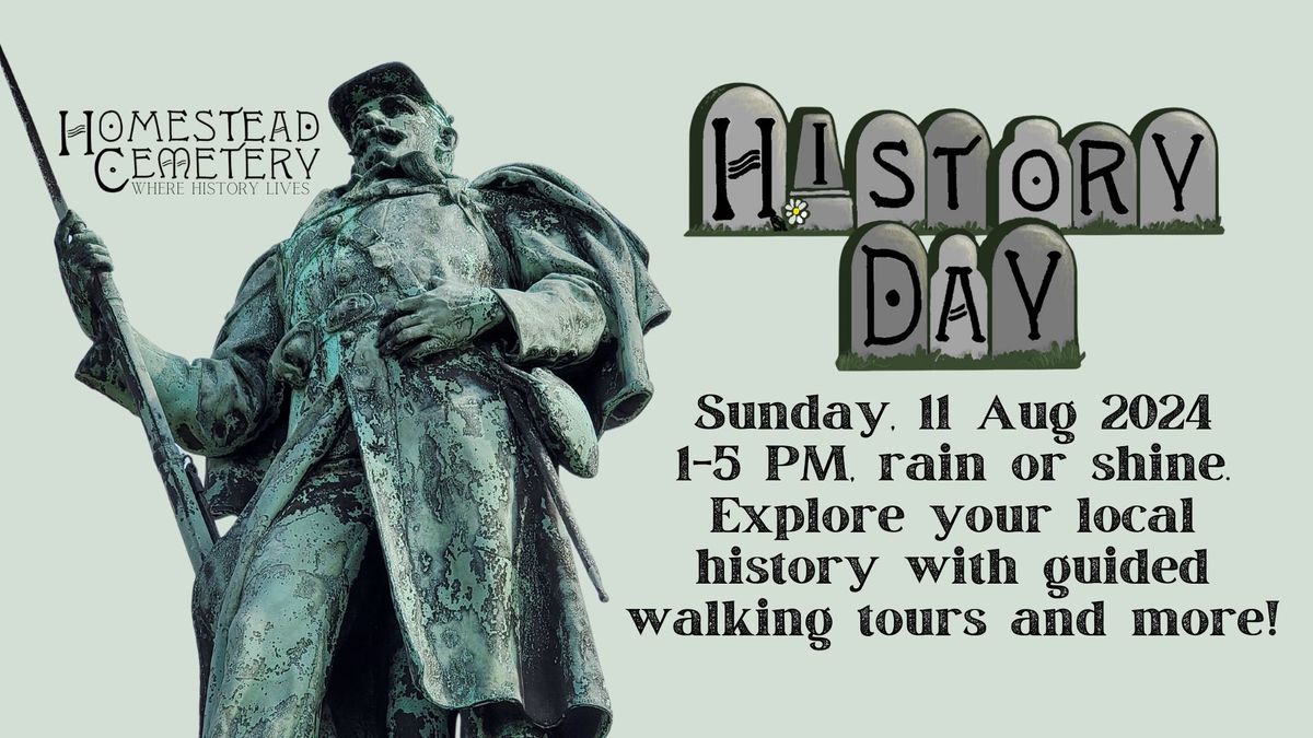 Homestead Cemetery History Day