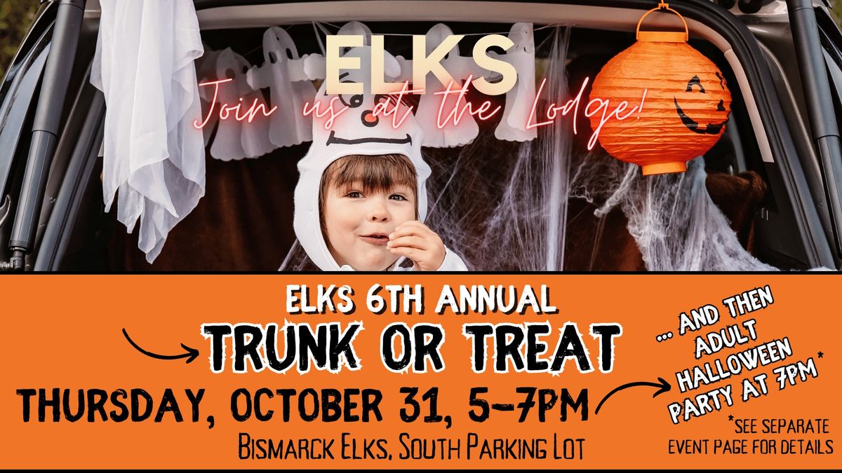 TRUCK OR TREAT at Bismarck Elks