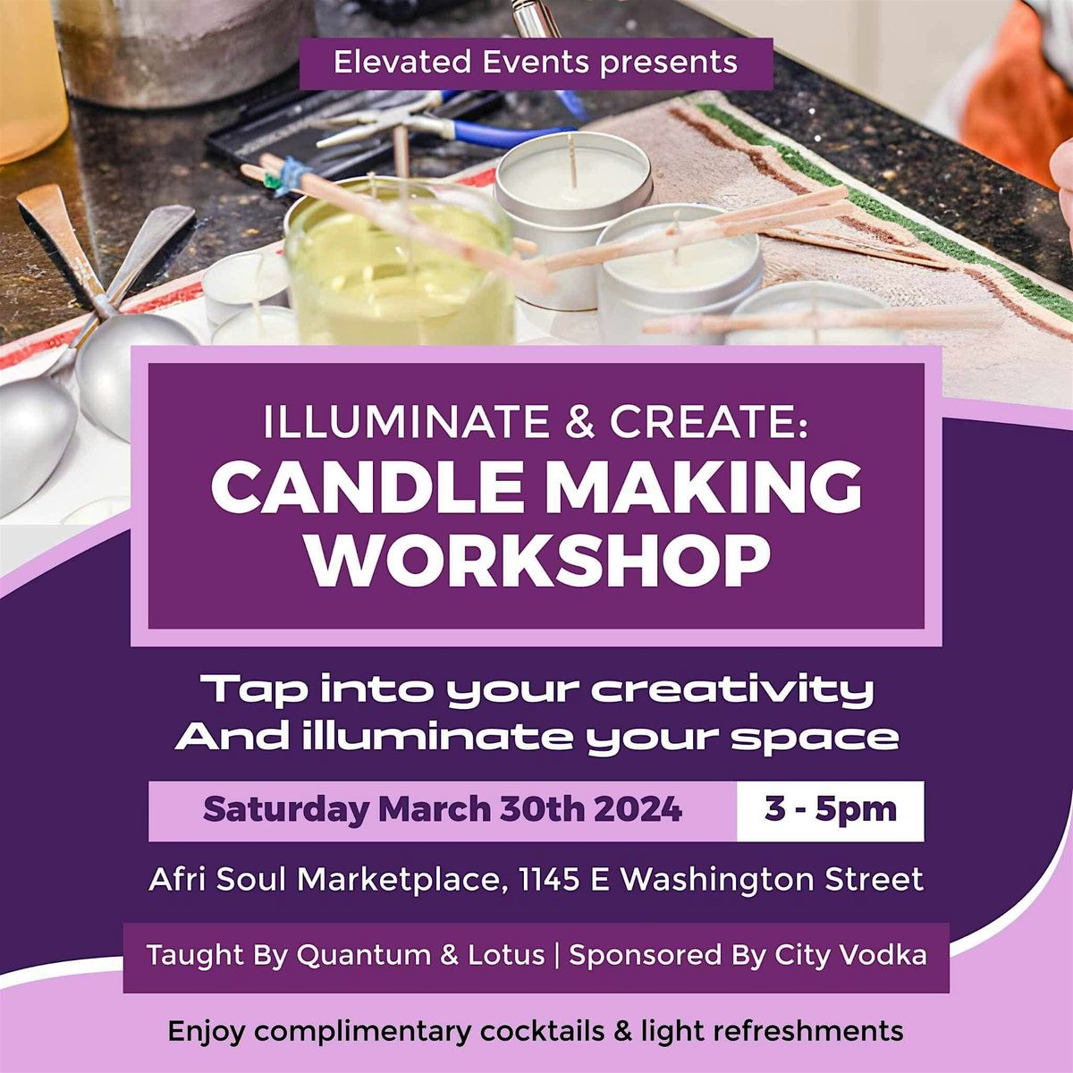 Illuminate & Create: Candle Making Workshop