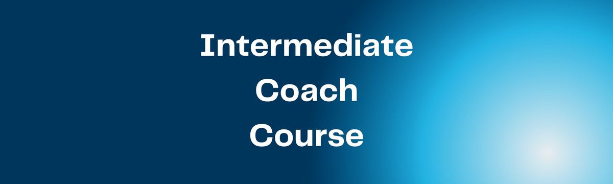 Intermediate Coach Course: Shoalhaven