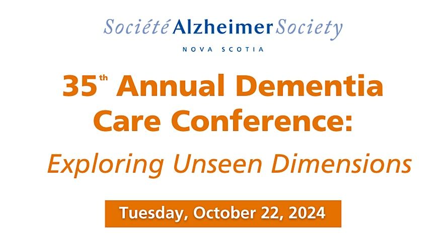 Alzheimer Society Nova Scotia - Dementia Care Conference