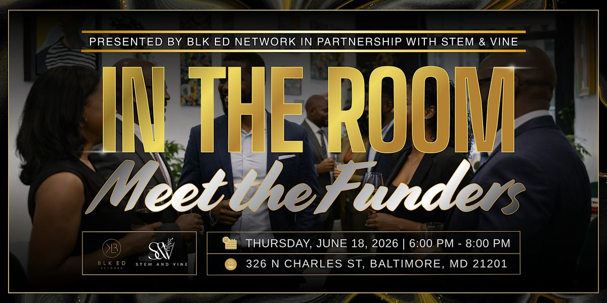 In The Room: Meet The Funders