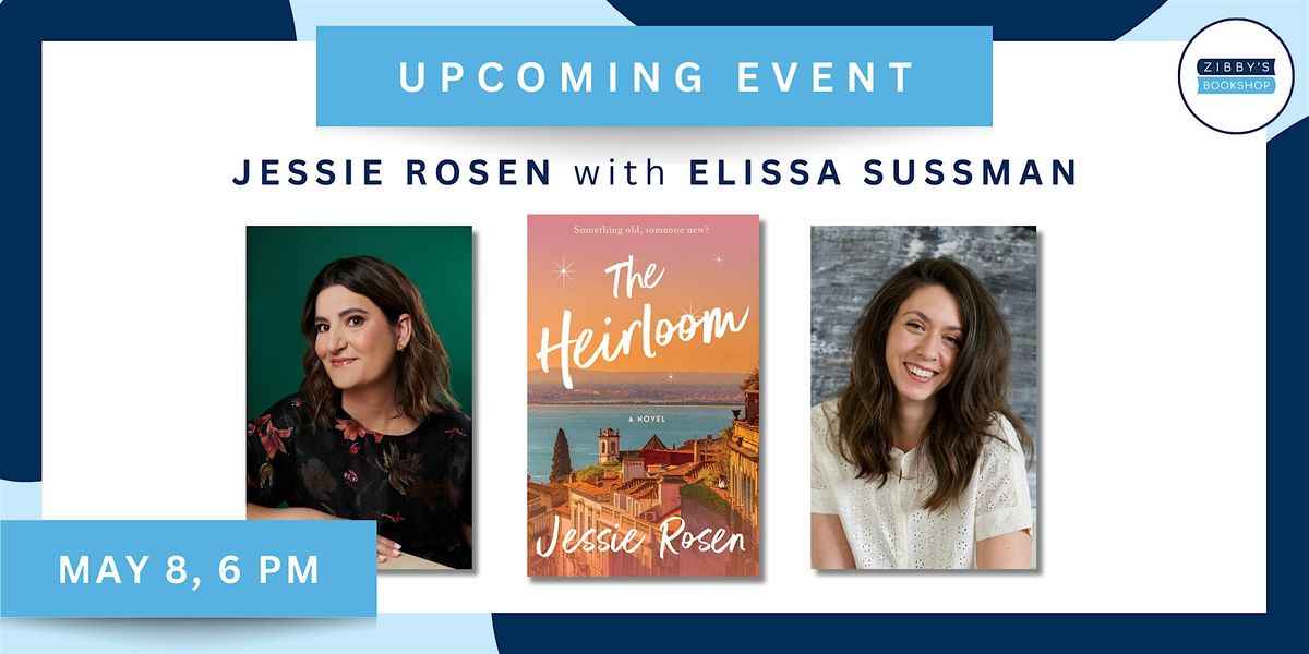 Author event! Jessie Rosen with Elissa Sussman