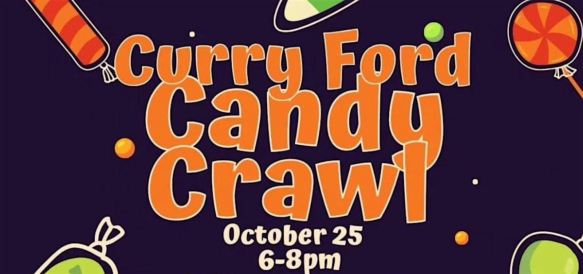 Curry Ford West Candy Crawl